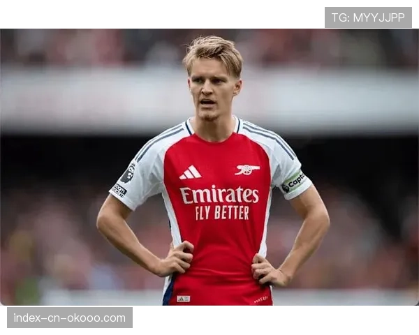 阿森纳中场厄德高因轻微肌肉疲劳缺席本周合练